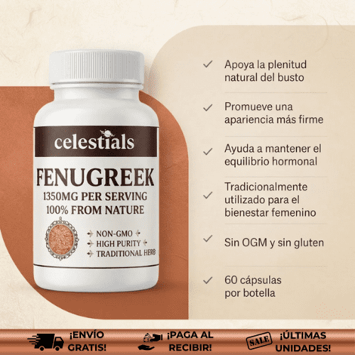 FenuGreek™ | Suplemento para a Revolución Natural de tu Busto, Sin Riesgos ni Quirófano